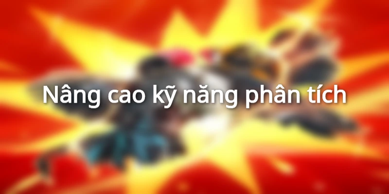 Mẹo cá độ bóng đá giúp bạn nâng cao kỹ năng phân tích