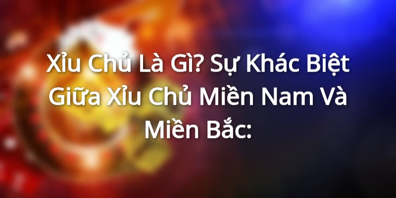 Khái niệm xỉu chủ